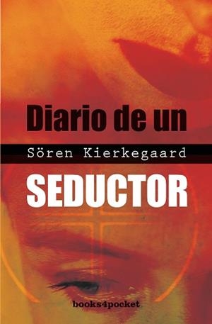 DIARIO DE UN SEDUCTOR (B4P 161) | 9788492516612 | KIERKEGAARD, SÖREN | Llibreria Aqualata | Comprar llibres en català i castellà online | Comprar llibres Igualada