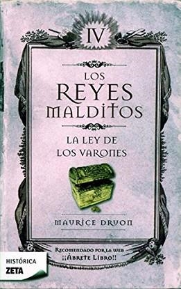 LEY DE LOS VARONES, LA (REYES MALDITOS IV) | 9788498721423 | DRUON, MAURICE | Llibreria Aqualata | Comprar libros en catalán y castellano online | Comprar libros Igualada