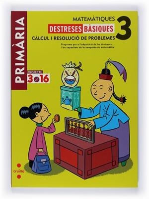 MATEMATIQUES 3R PRIMARIA. DESTRESES BASIQUES | 9788466119146 | Llibreria Aqualata | Comprar libros en catalán y castellano online | Comprar libros Igualada