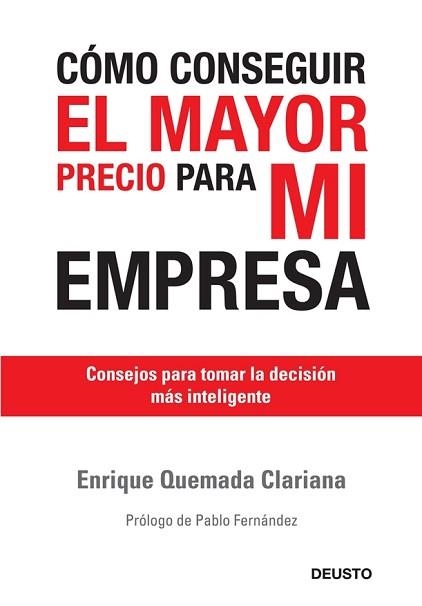 COMO CONSEGUIR EL MAYOR PRECIO PARA MI EMPRESA | 9788423427109 | QUEMADA CLARIANA, ENRIQUE | Llibreria Aqualata | Comprar llibres en català i castellà online | Comprar llibres Igualada