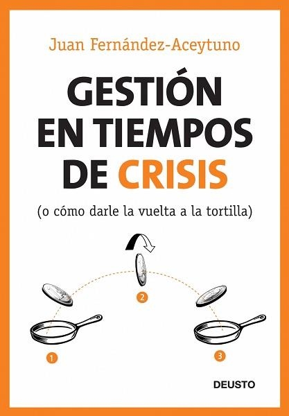 GESTION EN TIEMPOS DE CRISIS | 9788423427116 | FERNANDEZ ACEYTUNO, JUAN | Llibreria Aqualata | Comprar llibres en català i castellà online | Comprar llibres Igualada