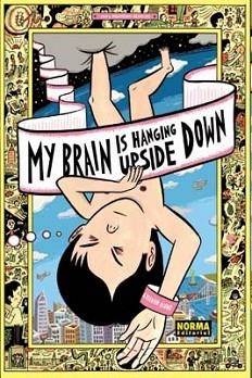 MY BRAIN IS HANGING UPSIDE DOWN | 9788498478877 | HEATLEY, DAVID | Llibreria Aqualata | Comprar llibres en català i castellà online | Comprar llibres Igualada