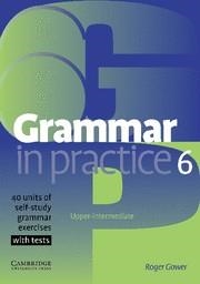 GRAMMAR IN PRACTICE 6 | 9780521618298 | Llibreria Aqualata | Comprar libros en catalán y castellano online | Comprar libros Igualada
