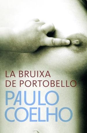 BRUIXA DE PORTOBELLO, LA (BIBLIOTECA PAULO COELHO) | 9788484377023 | COELHO, PAULO | Llibreria Aqualata | Comprar llibres en català i castellà online | Comprar llibres Igualada