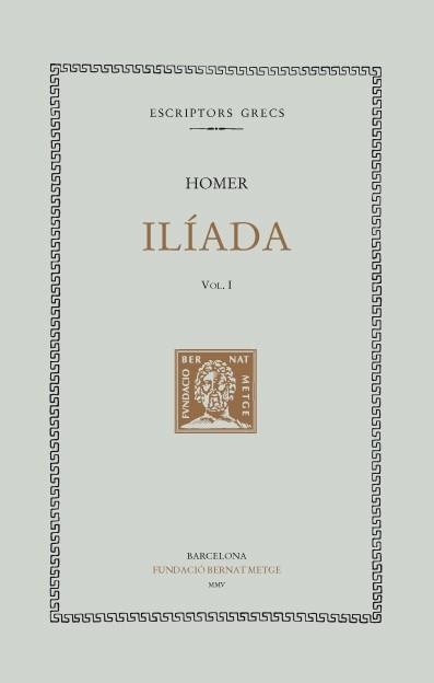 ILIADA, VOLUM 1 | 9788472258594 | HOMER | Llibreria Aqualata | Comprar libros en catalán y castellano online | Comprar libros Igualada