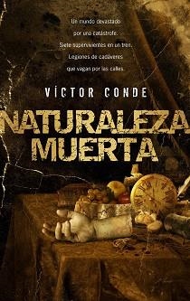 NATURALEZA MUERTA | 9788493599386 | CONDE, VICTOR | Llibreria Aqualata | Comprar libros en catalán y castellano online | Comprar libros Igualada