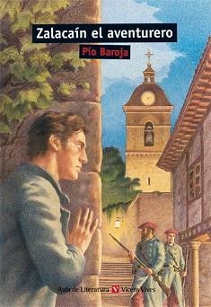 ZALACAIN EL AVENTURERO (AULA DE LITERATURA) | 9788431635176 | BAROJA, PIO | Llibreria Aqualata | Comprar llibres en català i castellà online | Comprar llibres Igualada