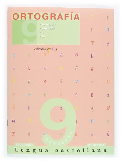 CUADERNO DE ORTOGRAFIA LENGUA CASTELLANA 9 | 9788466110723 | Llibreria Aqualata | Comprar libros en catalán y castellano online | Comprar libros Igualada