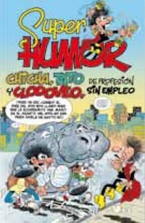 CHICHA, TATO Y CLODOVEO. SUPER HUMOR 46 | 9788466638197 | IBAÑEZ | Llibreria Aqualata | Comprar llibres en català i castellà online | Comprar llibres Igualada