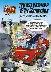 MORTADELO Y FILEMON 183. LA GASOLINA... LA RUINA | 9788466609159 | IBAÑEZ | Llibreria Aqualata | Comprar llibres en català i castellà online | Comprar llibres Igualada