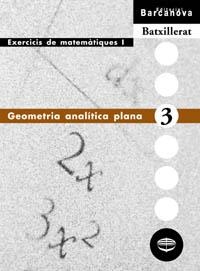 QUADERN MATEMATIQUES BATX. 3 GEOMETRIA ANALITICA PLANA | 9788448913571 | Llibreria Aqualata | Comprar libros en catalán y castellano online | Comprar libros Igualada