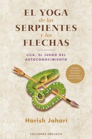 YOGA DE LAS SERPIENTES Y LAS FLECHAS : LILA : EL JUEGO DE | 9788497775342 | Llibreria Aqualata | Comprar llibres en català i castellà online | Comprar llibres Igualada