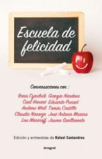 ESCUELA DE LA FELICIDAD | 9788498675955 | AA.VV. | Llibreria Aqualata | Comprar libros en catalán y castellano online | Comprar libros Igualada