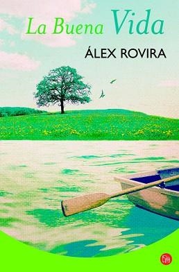 BUENA VIDA, LA (PL 312/2) | 9788466317733 | ROVIRA, ALEX | Llibreria Aqualata | Comprar llibres en català i castellà online | Comprar llibres Igualada