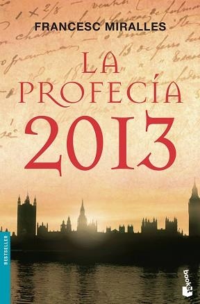 PROFECIA 2013, LA (BOOKET 1181) | 9788427035607 | MIRALLES, FRANCESC | Llibreria Aqualata | Comprar libros en catalán y castellano online | Comprar libros Igualada