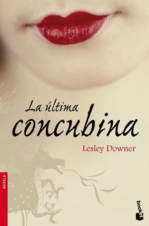 ULTIMA CONCUBINA, LA (BOOKET 2275) | 9788432250422 | DOWNER, LESLEY | Llibreria Aqualata | Comprar llibres en català i castellà online | Comprar llibres Igualada