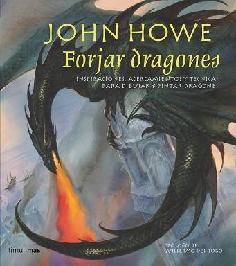 FORJAR DRAGONES | 9788448036997 | HOWE, JOHN | Llibreria Aqualata | Comprar libros en catalán y castellano online | Comprar libros Igualada