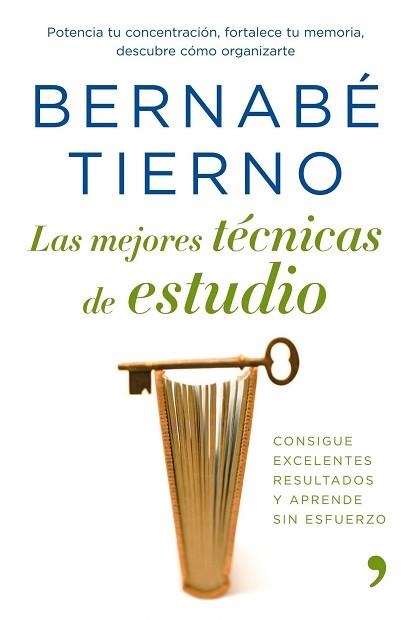 MEJORES TECNICAS DE ESTUDIO, LAS | 9788484608011 | TIERNO, BERNABE | Llibreria Aqualata | Comprar libros en catalán y castellano online | Comprar libros Igualada