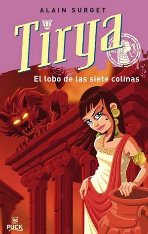 TIRYA. EL LOBO DE LAS SIETE COLINAS | 9788496886070 | SURGET, ALAIN | Llibreria Aqualata | Comprar llibres en català i castellà online | Comprar llibres Igualada