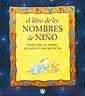 LIBRO DE LOS NOMBRES DE NIÑO, EL | 9788479015244 | Llibreria Aqualata | Comprar libros en catalán y castellano online | Comprar libros Igualada
