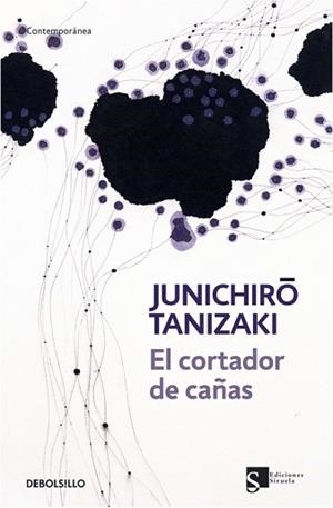 CORTADOR DE CAÑAS, EL ( CONTEMPORANEA) | 9788499080062 | TANIZAKI, JUNICHIRO | Llibreria Aqualata | Comprar libros en catalán y castellano online | Comprar libros Igualada