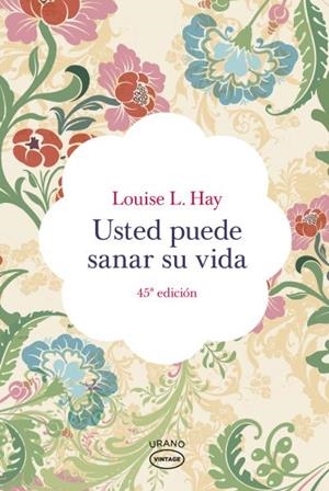 USTED PUEDE SANAR SU VIDA | 9788479537142 | HAY, LOUISE H | Llibreria Aqualata | Comprar llibres en català i castellà online | Comprar llibres Igualada
