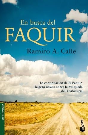EN BUSCA DEL FAQUIR (BOOKET 4110) ESPIRITUALIDAD. | 9788427035621 | CALLE, RAMIRO | Llibreria Aqualata | Comprar llibres en català i castellà online | Comprar llibres Igualada