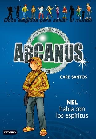 ARCANUS 8 - NEL HABLA CON LOS ESPIRITUS | 9788408087311 | SANTOS, CARE | Llibreria Aqualata | Comprar libros en catalán y castellano online | Comprar libros Igualada