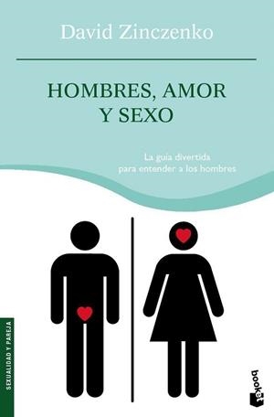 HOMBRES, AMOR Y SEXO (BOOKET 4109) (SEXUALIDAD Y PAREJA) | 9788408087717 | ZINCZENKO, DAVID | Llibreria Aqualata | Comprar llibres en català i castellà online | Comprar llibres Igualada