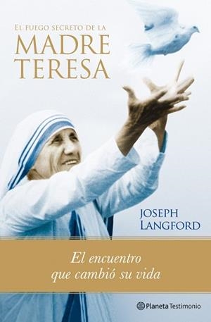 FUEGO SECRETO DE LA MADRE TERESA, EL | 9788408088509 | LANGFORD, JOSEPH | Llibreria Aqualata | Comprar libros en catalán y castellano online | Comprar libros Igualada