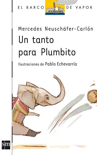 UN TANTO PARA PLUMBITO (BVB 126) | 9788467534337 | NEUSCHAFER-CARLON, MERCEDES | Llibreria Aqualata | Comprar libros en catalán y castellano online | Comprar libros Igualada