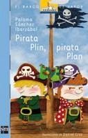 PIRATA PLIN, PIRATA PLAN (BVA 148) | 9788467536386 | SANCHEZ IBARZABAL, PALOMA | Llibreria Aqualata | Comprar libros en catalán y castellano online | Comprar libros Igualada