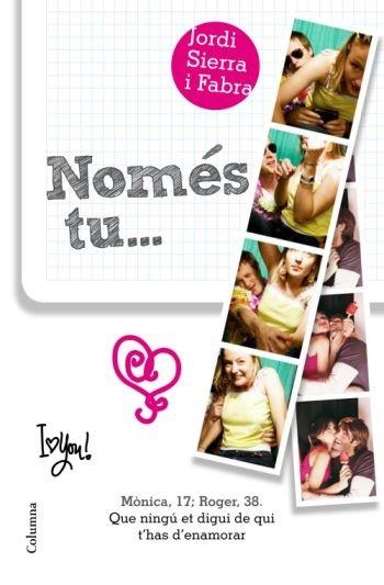 NOMES TU | 9788466411028 | SIERRA,I FABRA, JORDI | Llibreria Aqualata | Comprar libros en catalán y castellano online | Comprar libros Igualada