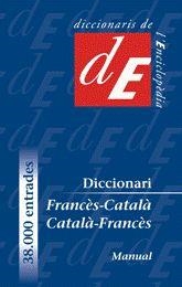 DICCIONARI MANUAL CATALA - FRANCES / FRANCES - CATALA | 9788441218949 | Llibreria Aqualata | Comprar libros en catalán y castellano online | Comprar libros Igualada