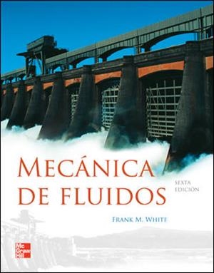 MECANICA DE FLUIDOS  6A. EDICIO | 9788448166038 | WHITE, FRANK | Llibreria Aqualata | Comprar libros en catalán y castellano online | Comprar libros Igualada