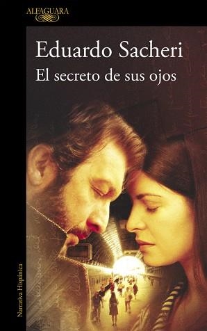 SECRETO DE SUS OJOS, EL | 9788420405223 | SACHERI, EDUARDO | Llibreria Aqualata | Comprar libros en catalán y castellano online | Comprar libros Igualada