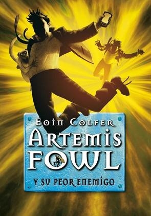 ARTEMIS FOWL Y SU PEOR ENEMIGO | 9788484415459 | COLFER, EOWIN | Llibreria Aqualata | Comprar libros en catalán y castellano online | Comprar libros Igualada