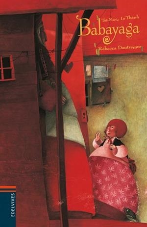 BABAYAGA (MINI ALBUM) | 9788426372482 | LE THANH, TAI-MARC / DAUTREMER, REBECCA (IL·LUSTR) | Llibreria Aqualata | Comprar libros en catalán y castellano online | Comprar libros Igualada