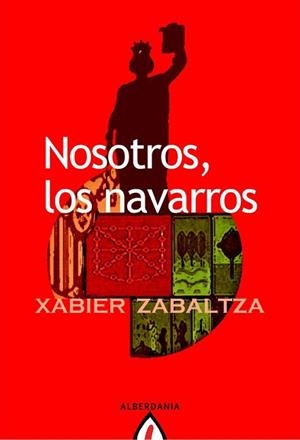 NOSOTROS LOS NAVARROS (ALGA 51) | 9788498680782 | ZABALTZA, XABIER | Llibreria Aqualata | Comprar libros en catalán y castellano online | Comprar libros Igualada