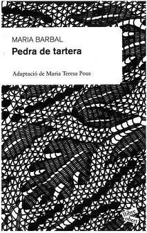 PEDRA DE TARTERA (LLIBRE OBERT) (ADAPTACIO) | 9788492672172 | BARBAL, MARIA | Llibreria Aqualata | Comprar llibres en català i castellà online | Comprar llibres Igualada