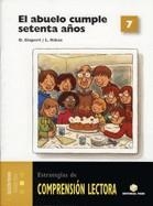 COMPRENSIÓN LECTORA 07. EL ABUELO CUMPLE 70 AÑOS | 9788430708789 | Llibreria Aqualata | Comprar libros en catalán y castellano online | Comprar libros Igualada