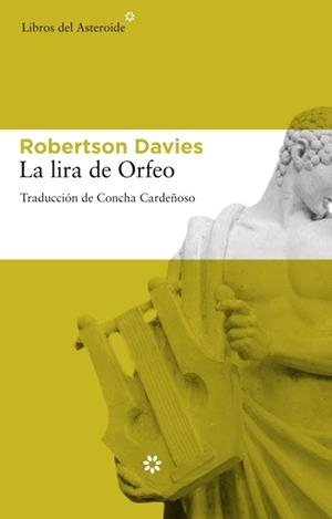 LIRA DE ORFEO, LA  | 9788492663071 | DAVIES, ROBERTSON | Llibreria Aqualata | Comprar libros en catalán y castellano online | Comprar libros Igualada