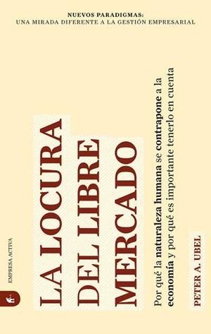 LOCURA DEL LIBRE MERCADO, LA | 9788492452347 | 15 | Llibreria Aqualata | Comprar libros en catalán y castellano online | Comprar libros Igualada