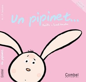 UN PIPINET (LLIBRE ANIMAT) | 9788498254440 | LEMOITRE, PASCAL I MOELLE | Llibreria Aqualata | Comprar libros en catalán y castellano online | Comprar libros Igualada