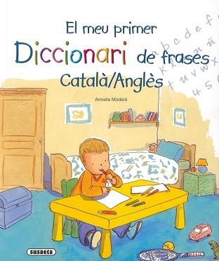 MEU PRIMER DICCIONARI DE FRASES CATALA/ANGLES | 9788430573332 | Llibreria Aqualata | Comprar libros en catalán y castellano online | Comprar libros Igualada
