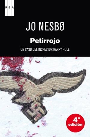 PETIRROJO (SERIE NEGRA 30) | 9788498676525 | NESBO, JO | Llibreria Aqualata | Comprar libros en catalán y castellano online | Comprar libros Igualada