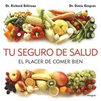 TU SEGURO DE SALUD | 9788498676150 | BELIVEAU, RICHARD | Llibreria Aqualata | Comprar libros en catalán y castellano online | Comprar libros Igualada