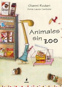 ANIMALES SIN ZOO (ALBUM IL·LUSTRAT) | 9788498676105 | RODARI, GIANNI | Llibreria Aqualata | Comprar llibres en català i castellà online | Comprar llibres Igualada