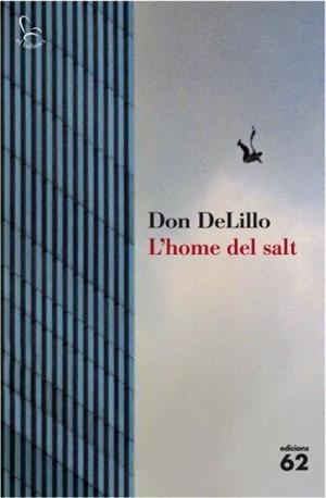 HOME DEL SALT, L' (BALANCI 620) | 9788429763423 | DELILLO, DON | Llibreria Aqualata | Comprar llibres en català i castellà online | Comprar llibres Igualada