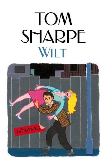 WILT (LABUTXACA) | 9788499300054 | SHARPE, TOM | Llibreria Aqualata | Comprar libros en catalán y castellano online | Comprar libros Igualada